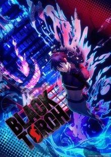 BLACK TORCH, Cover, HD, Anime Stream, ganze Folge