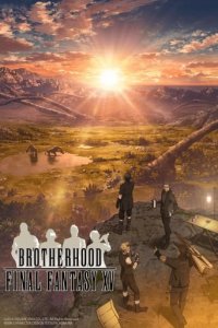 Cover Brotherhood - Final Fantasy XV, Poster Brotherhood - Final Fantasy XV
