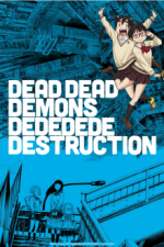 Cover DEAD DEAD DEMONS DEDEDEDE DESTRUCTION, Poster DEAD DEAD DEMONS DEDEDEDE DESTRUCTION