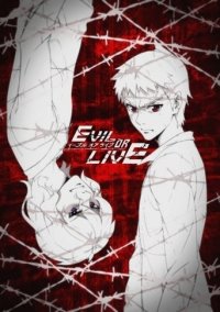 Evil or Live Cover, Evil or Live Poster