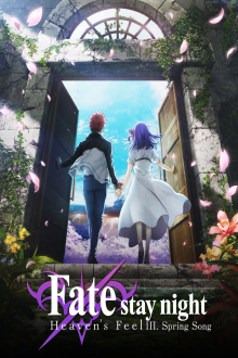Fate/stay night (Heaven's Feel) III. spring song, Cover, HD, Anime Stream, ganze Folge