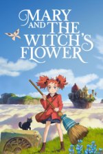 Cover Mary and the Witch's Flower, Poster Mary and the Witch's Flower