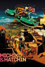 Michiko & Hatchin Cover, Michiko & Hatchin Stream
