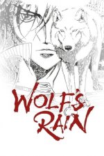 Cover Wolf's Rain, Poster Wolf's Rain